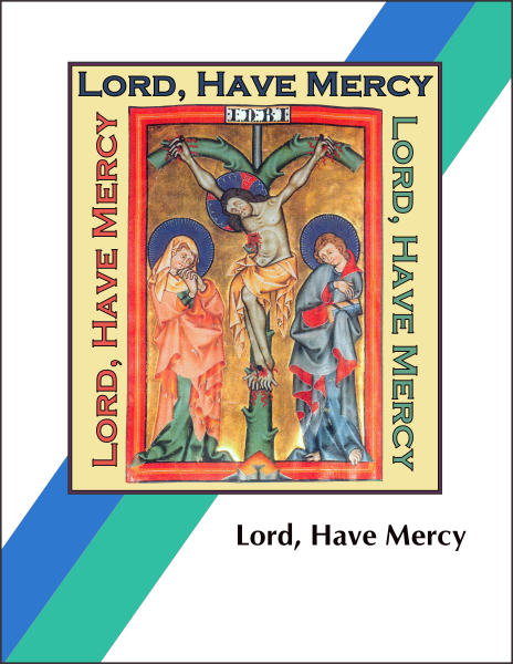 Lord, Have Mercy (Student Workbooks)