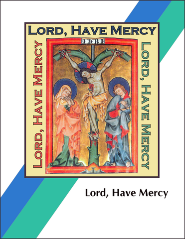 Lord, Have Mercy (Student Workbooks)